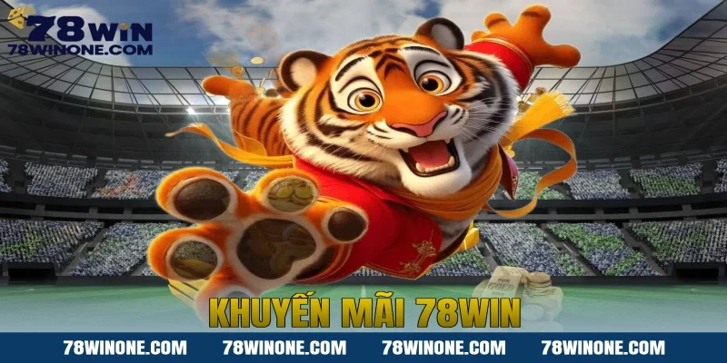Khuyến mãi 78WIN