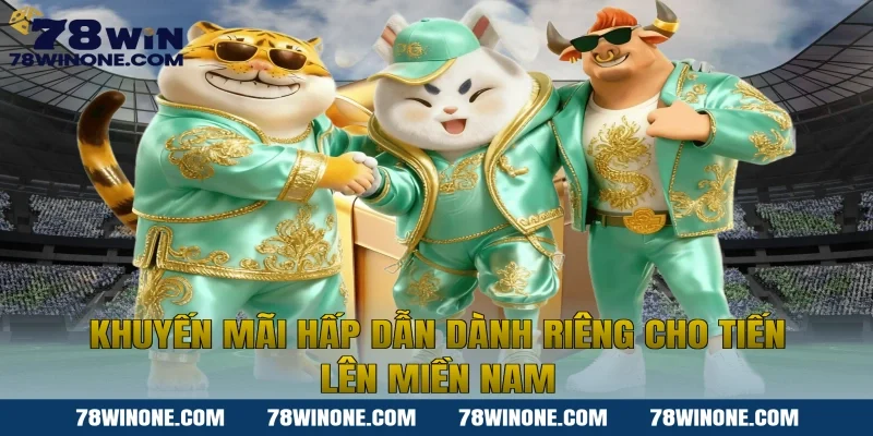 Khuyến mãi hấp dẫn dành riêng cho Tiến lên miền nam